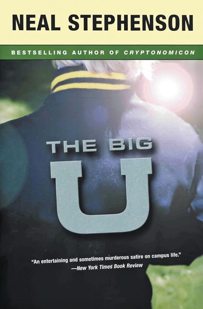 The Big U: A Hilarious Satire of American College Life cover image