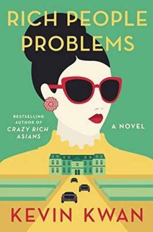 Rich People Problems (A Novel) cover image