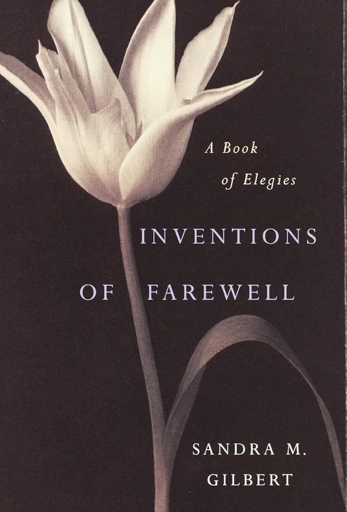 Inventions of Farewell: A Book of Elegies cover image