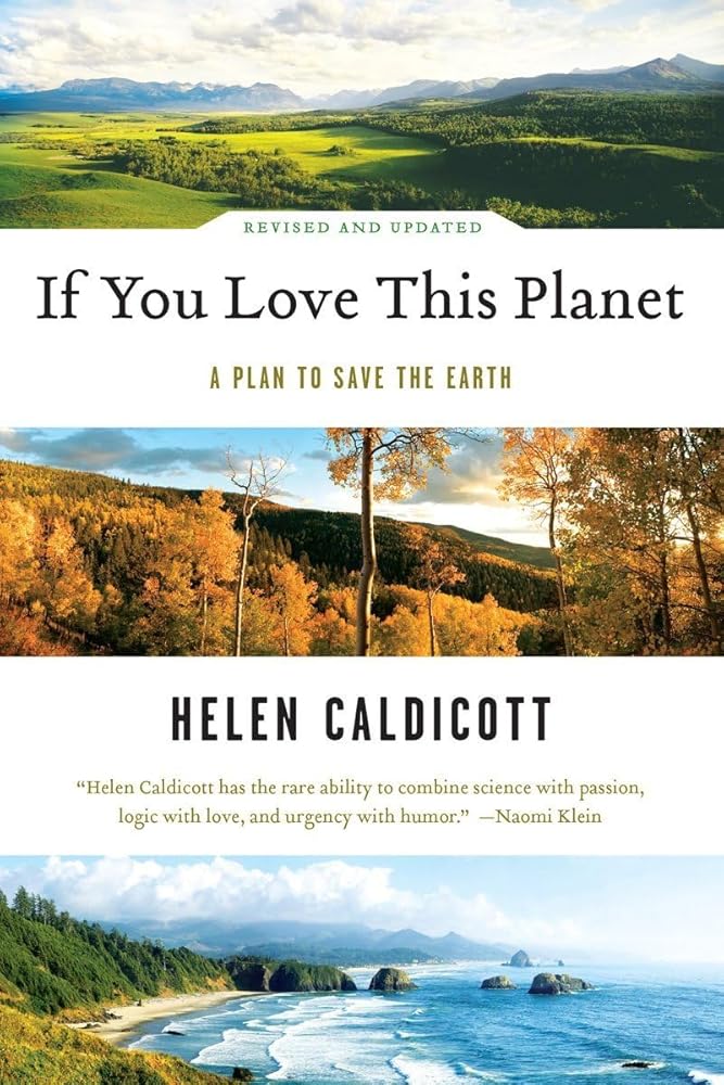 If You Love This Planet: A Plan to Save the Earth cover image