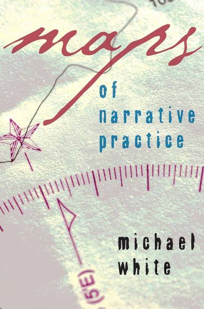 Maps of Narrative Practice (Norton Professional Books (Hardcover)) cover image