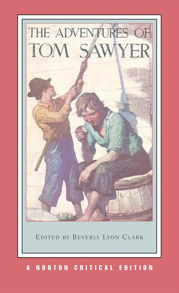 The Adventures of Tom Sawyer: A Norton Critical Edition (Norton Critical Editions) cover image