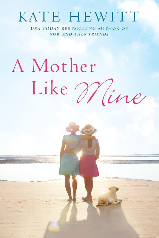 A Mother Like Mine (A Hartley-by-the-Sea Novel) cover image