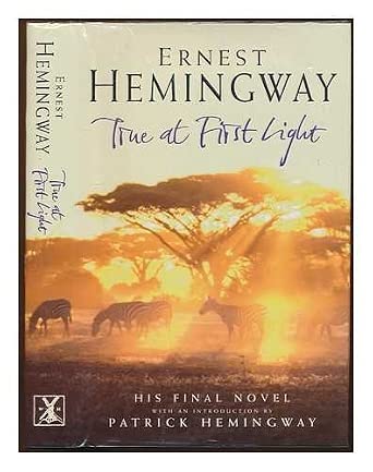 True at First Light cover image