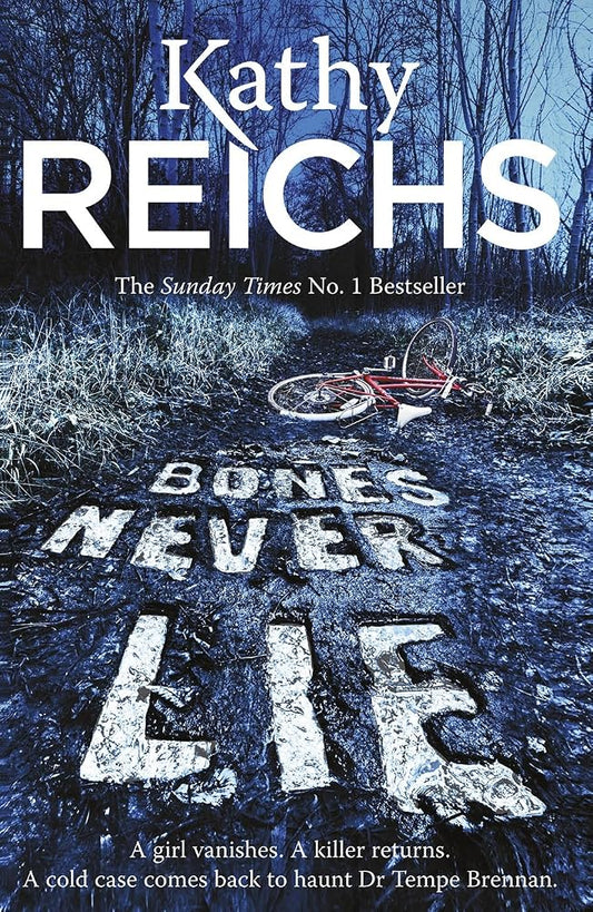 Bones Never Lie: (Temperance Brennan 17) cover image