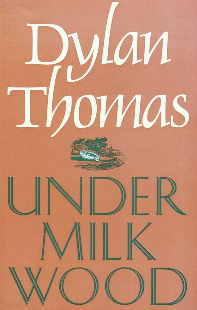 Under Milk Wood: A Play for Voices cover image
