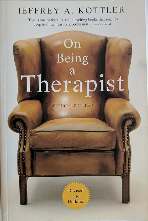 On Being a Therapist, 4th Edition cover image
