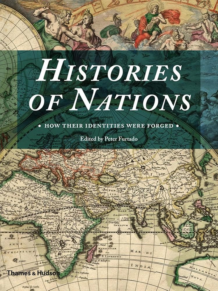 Histories of Nations: How Their Identities Were Forged cover image