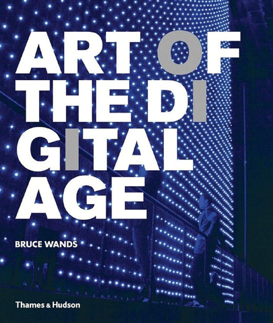 Art of the Digital Age cover image