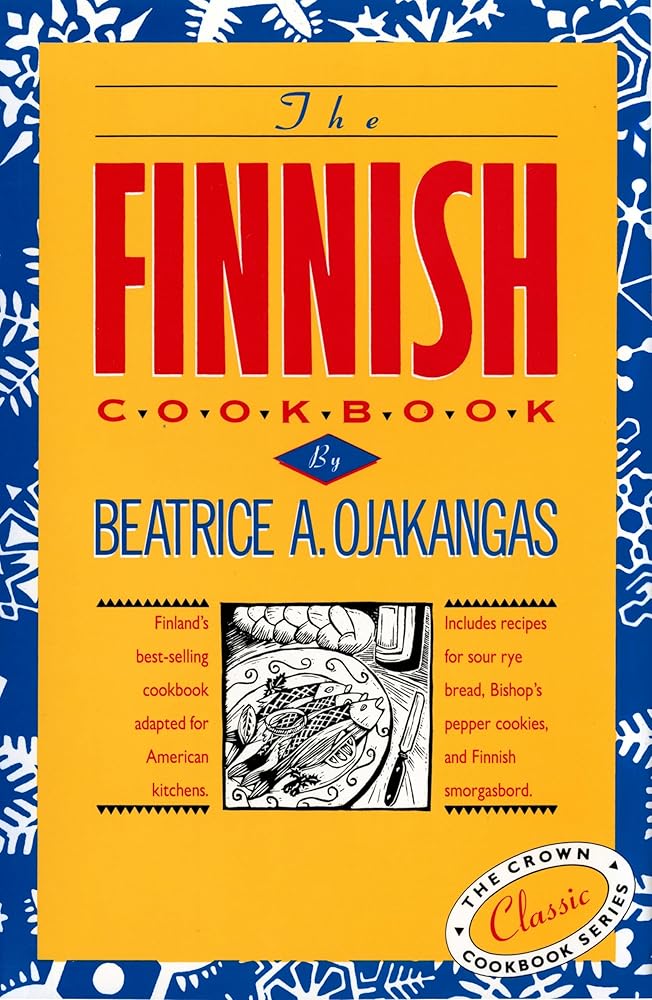 The Finnish Cookbook: Finland's best-selling cookbook adapted for American kitchens Includes recipes for sour rye bread, Bishop's pepper cookies, and Finnnish smorgasbord (The Crown Cookbook Series) cover image