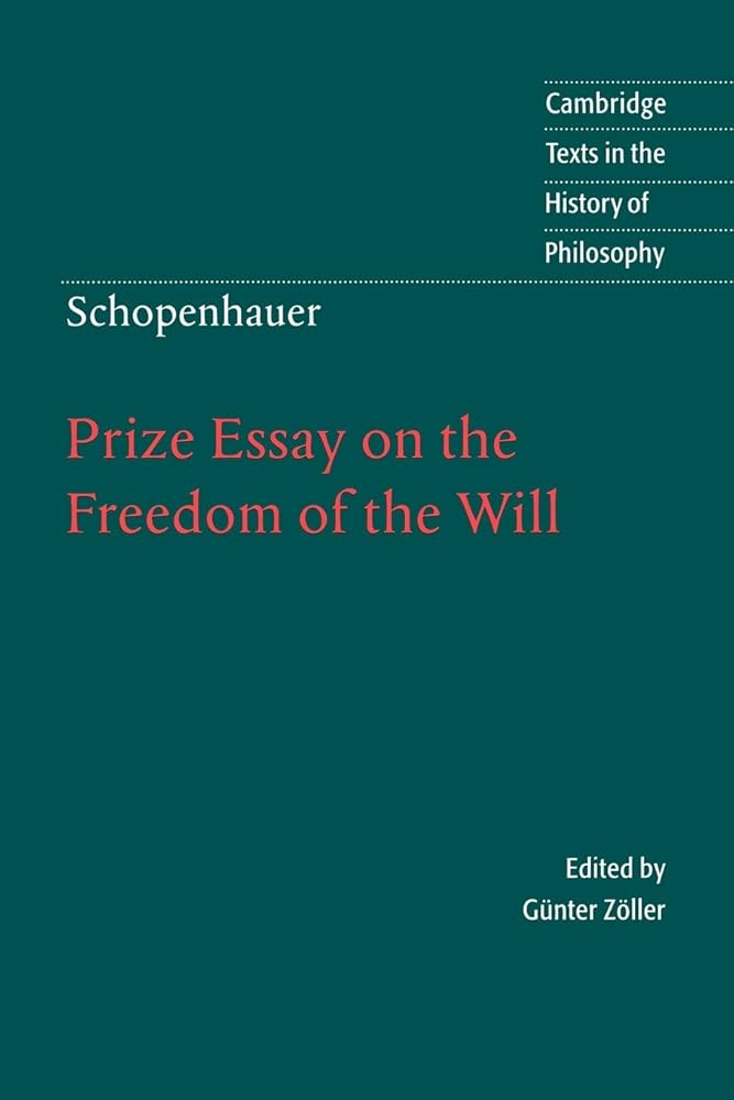 Prize Essay on the Freedom of the Will (Cambridge Texts in the History of Philosophy) cover image