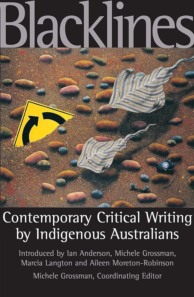 Blacklines: Contemporary Critical Writings By Indigenous Australians cover image