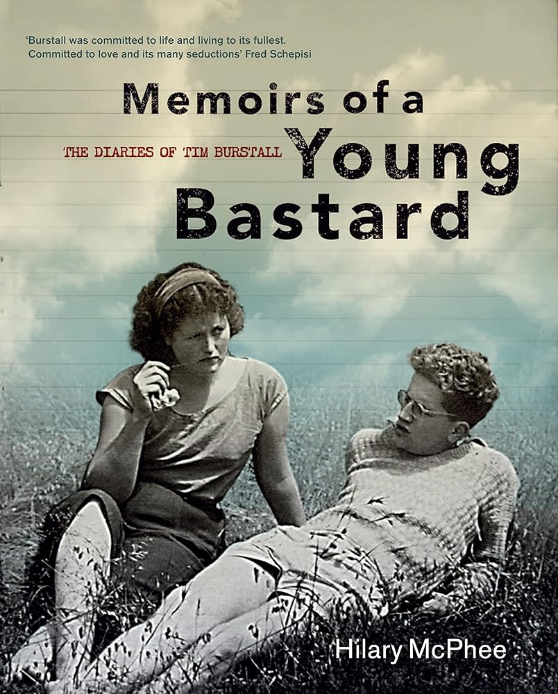 Memoirs of a Young Bastard: The Diaries of Tim Burstall cover image