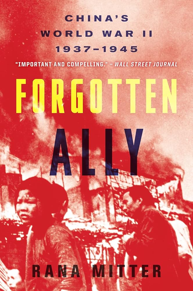 Forgotten Ally: China's World War II, 1937-1945 cover image