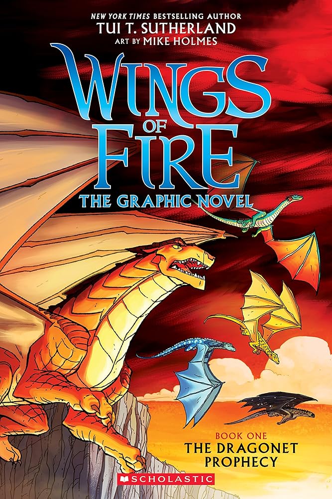 The Wings of Fire: The Dragonet Prophecy: A Graphic Novel (Wings of Fire Graphic Novel #1): The Graphic Novel (1) (Wings of Fire Graphix) cover image