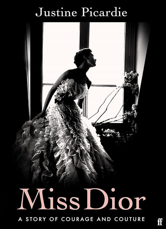Miss Dior: A Story of Courage and Couture cover image