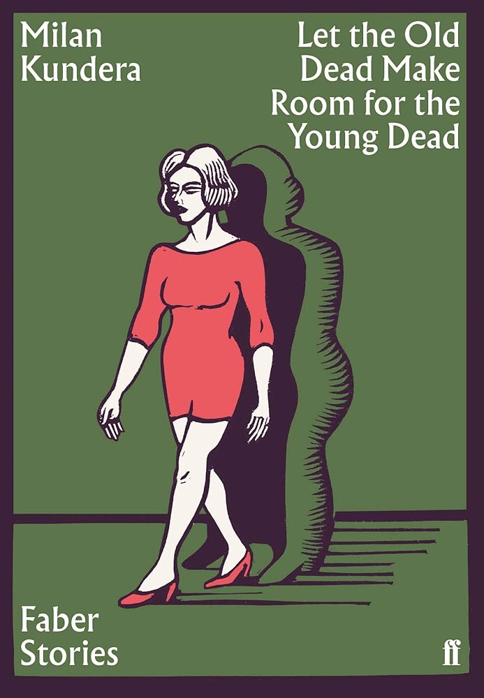 Let the Old Dead Make Room for the New Dead: Faber Stories cover image