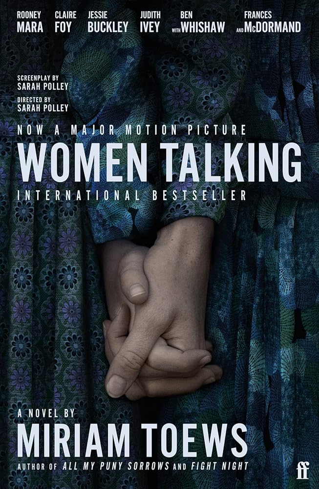 Women Talking: The Oscar-winning film starring Rooney Mara, Jessie Buckley and Claire Foy cover image