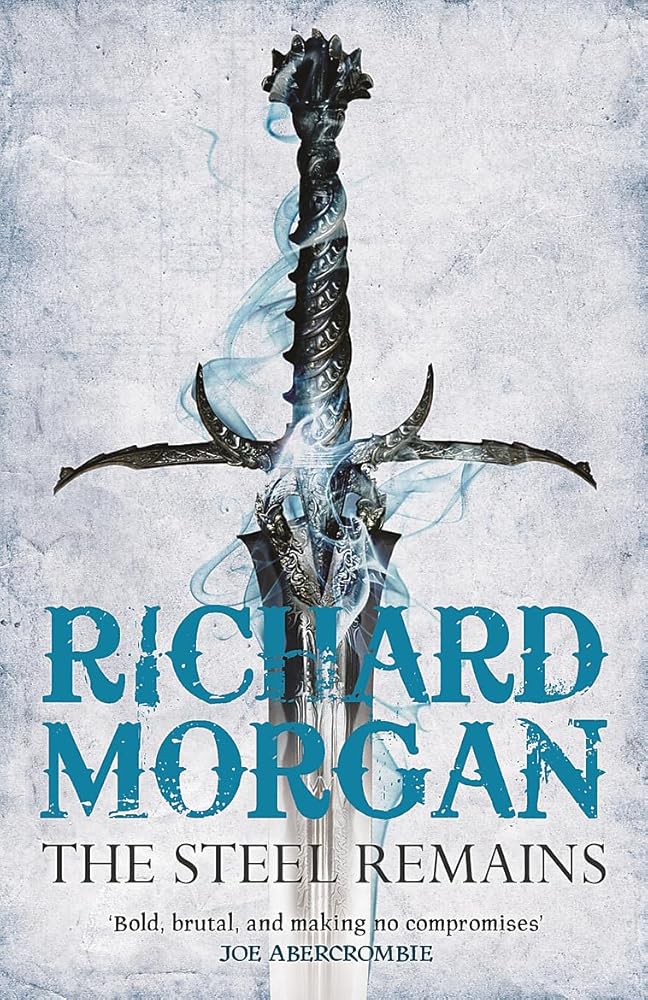 The Steel Remains (Gollancz) cover image