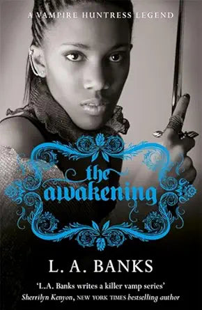 The Awakening (Vampire Huntress Legend) cover image