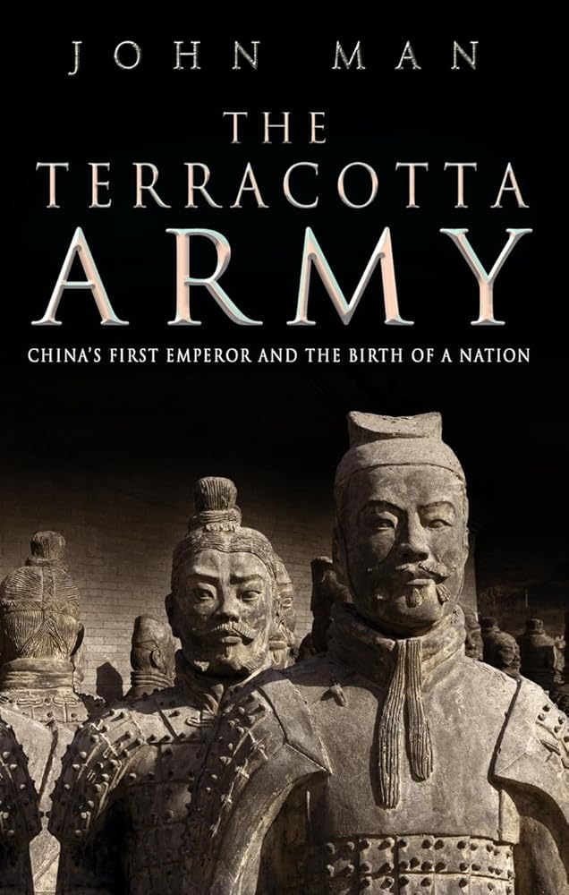 The Terracotta Army: China's First Emperor and the Birth of a Nation cover image