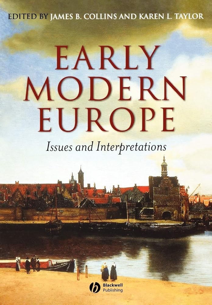 Early Modern Europe: Issues and Interpretations cover image
