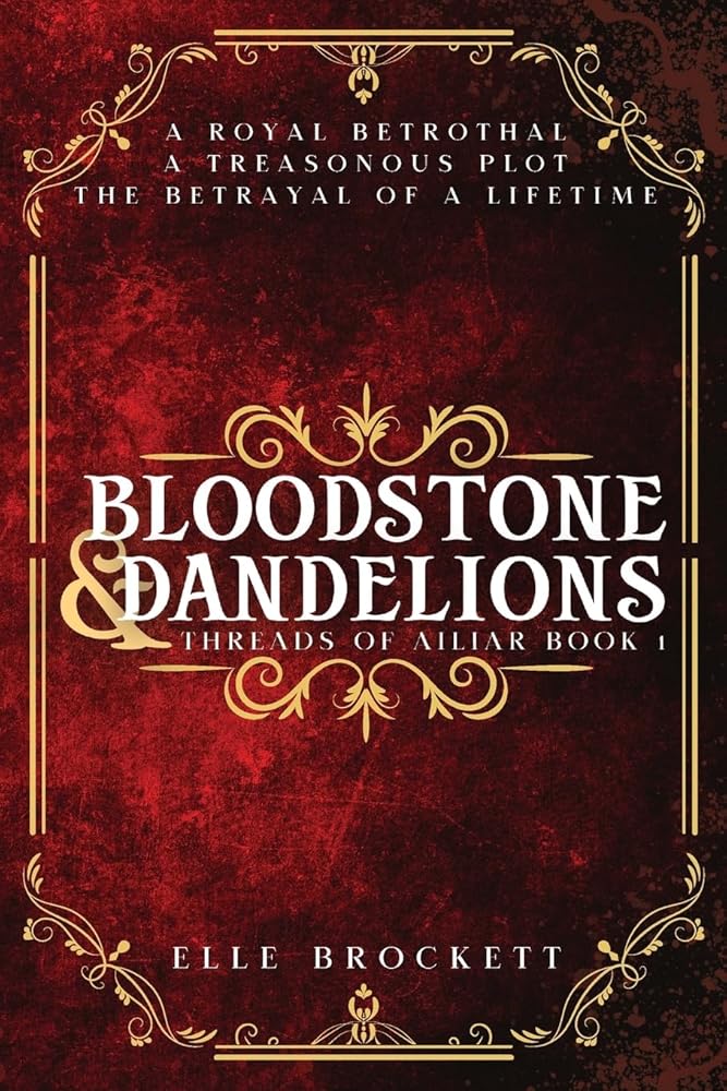Bloodstone and Dandelions (Threads of Ailiar) cover image