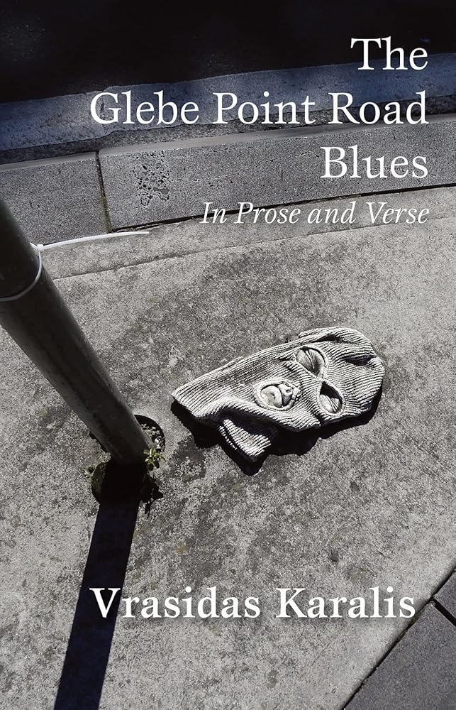 The Glebe Point Road Blues: In Prose and Verse cover image