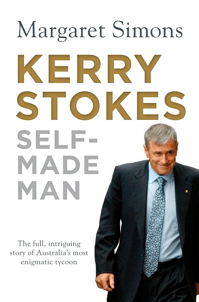 Kerry Stokes: Self-Made Man cover image