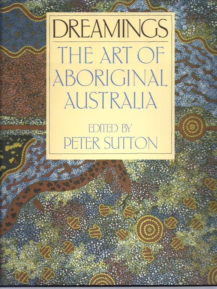 Dreamings: The Art of Aboriginal Australia cover image