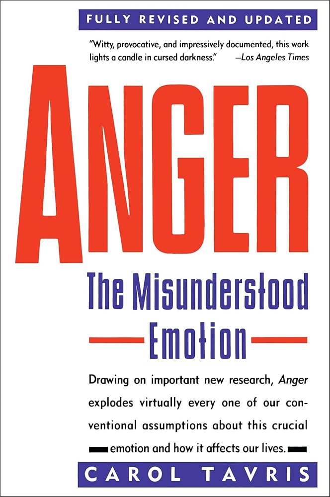Anger: The Misunderstood Emotion cover image