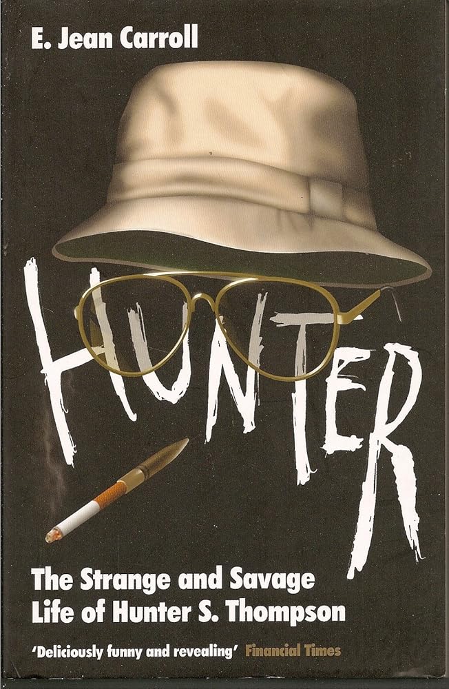 Hunter : Strange and Savage Life of Hunter S. Thompson cover image