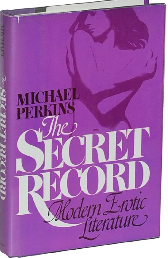 The Secret Record: Modern Erotic Literature cover image