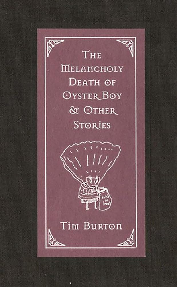 The Melancholy Death of Oyster Boy & Other Stories RoseyRavelston Books