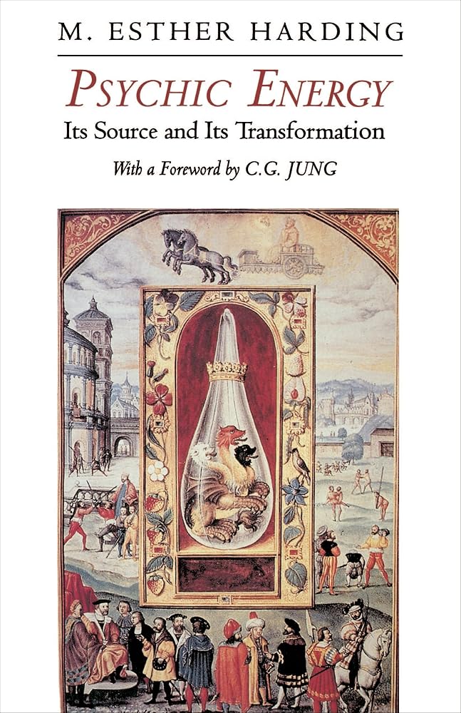Psychic Energy: Its Source and Its Transformation [Bollingen Series X] cover image