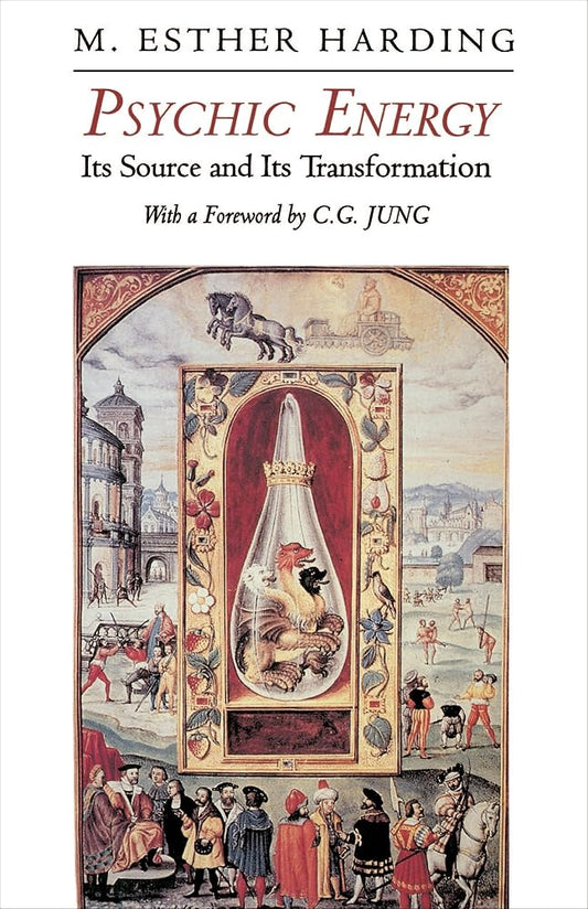 Psychic Energy: Its Source and Its Transformation [Bollingen Series X] cover image