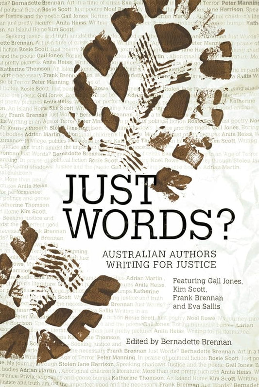 Just Words?: Australian Authors Writing for Justice cover image