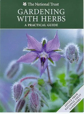 Gardening With Herbs: A Practical Guide (National Trust Gardening Series) cover image