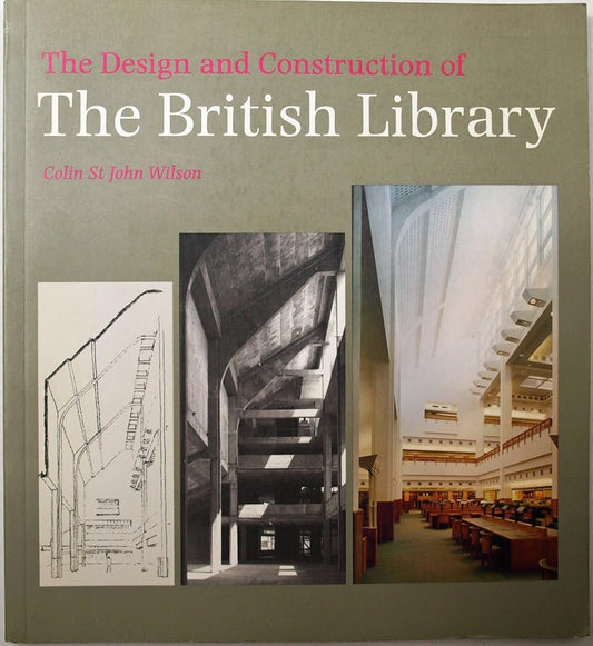 The Design and Construction of the British Library cover image