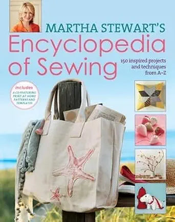 Encyclopedia of Sewing 150 Inspired Projects from A-Z cover image