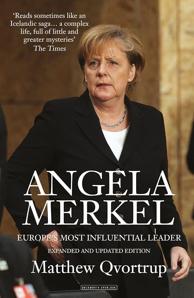Angela Merkel: Europe's Most Influential Leader cover image