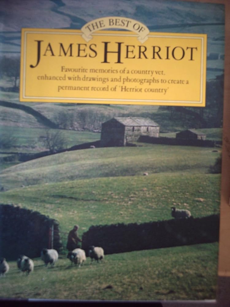THE BEST OF JAMES HERRIOT Favourite Memories of a Country Vet cover image