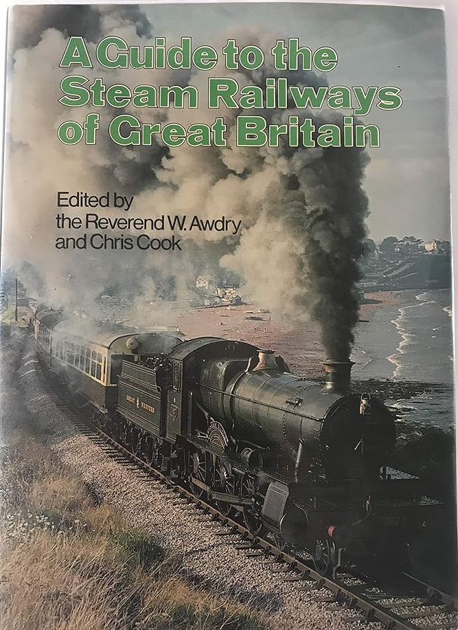 A Guide to the steam railways of Great Britain cover image