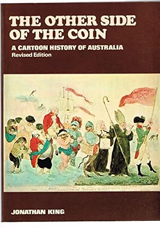 The Other Side of the Coin: A Cartoon History of Australia cover image