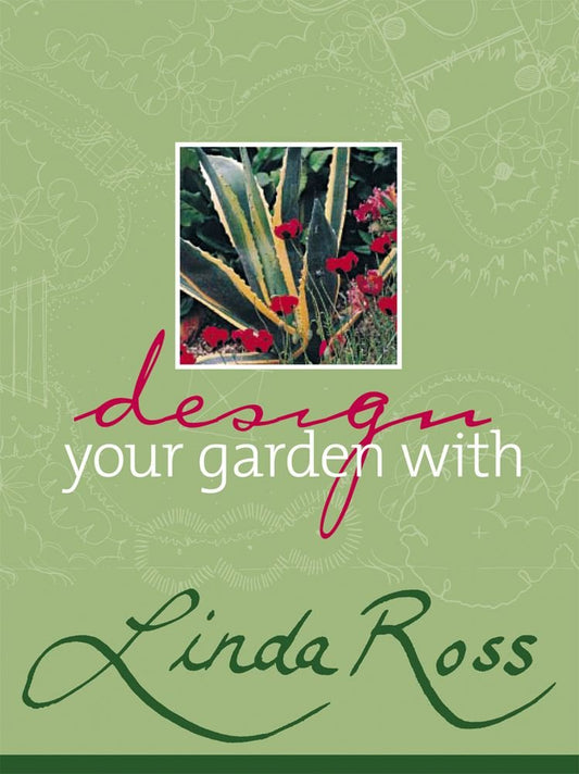 Design Your Garden with Linda Ross cover image