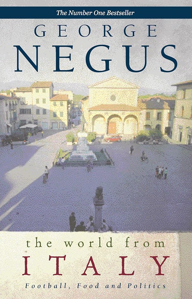 The World from Italy: Football, Food and Politics cover image
