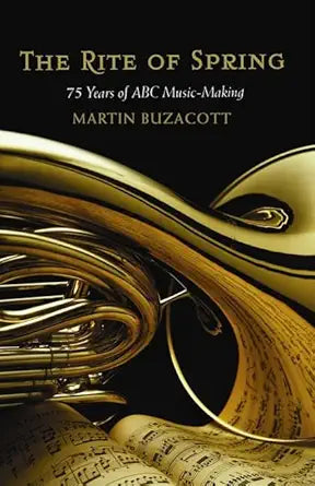 Rite of Spring, The: 75 Years of ABC Music Making cover image