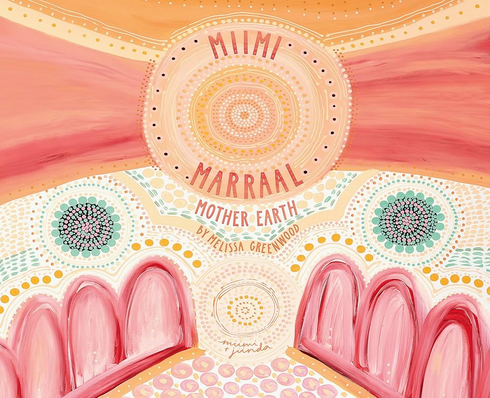 Miimi Marraal, Mother Earth Board Book cover image