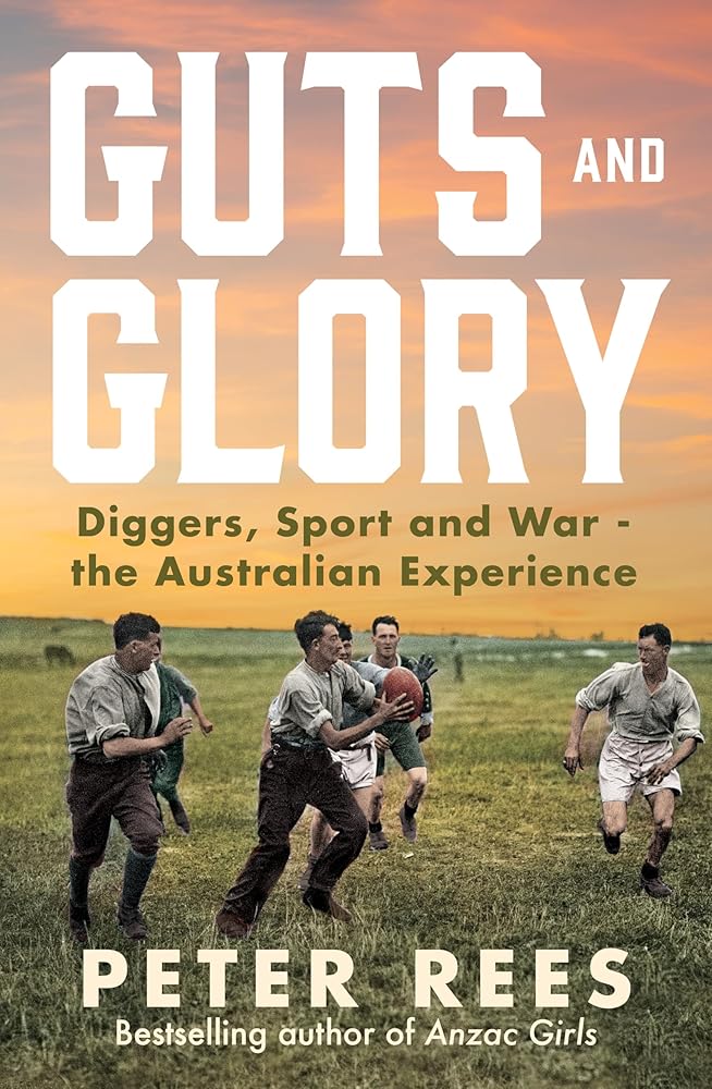 Guts and Glory: Diggers, Sport and War cover image
