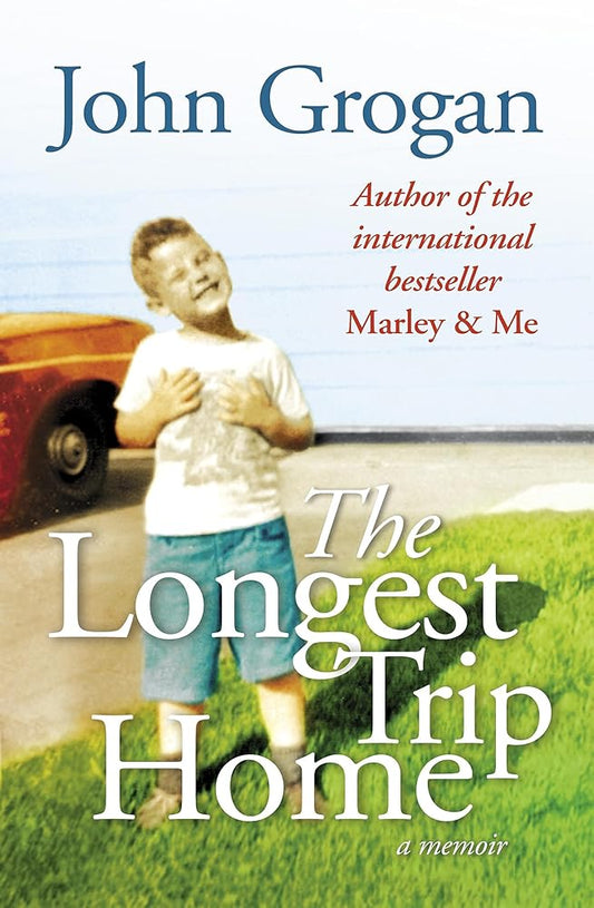 The longest Trip Home cover image